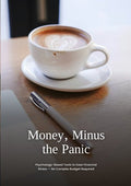 Money, Minus the Panic: A Financial Anxiety Guide